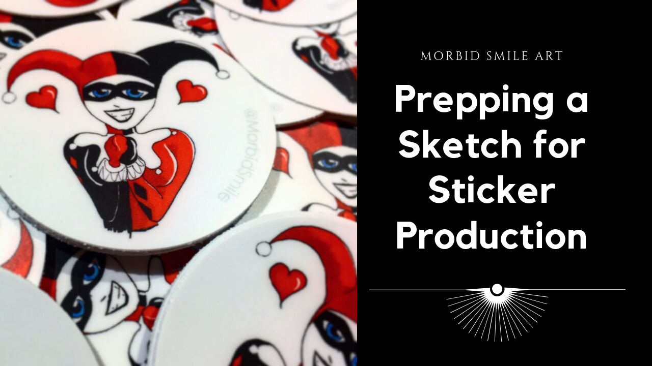 Prepping a Sketch for Sticker Production